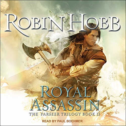 The Farseer: Royal Assassin (Farseer, 2) (9781400164356) by Hobb, Robin