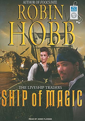 9781400164370: Ship of Magic (Liveship Traders)