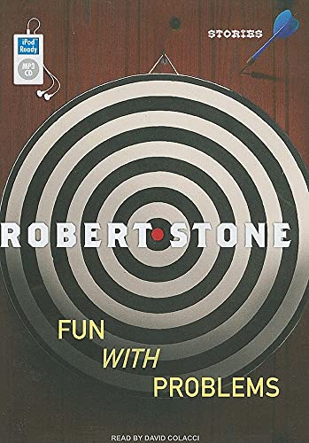 Fun with Problems: Stories (9781400165971) by Stone, Robert