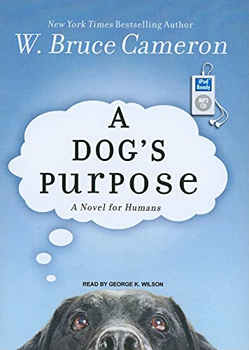 Imagen de archivo de A Dog's Purpose: A Novel for Humans a la venta por SecondSale