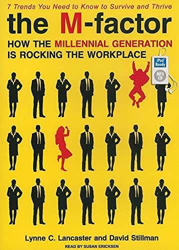 Imagen de archivo de The M-Factor: How the Millennial Generation Is Rocking the Workplace a la venta por The Yard Sale Store