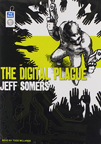 9781400166756: The Digital Plague