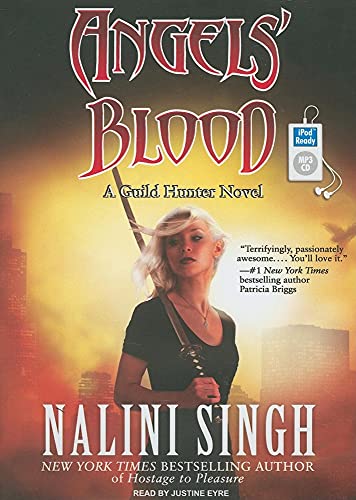 Angels' Blood (Guild Hunter, 1) (9781400167159) by Singh, Nalini