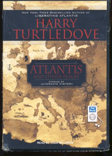 Imagen de archivo de Atlantis and Other Places: Stories of Alternate History a la venta por The Yard Sale Store