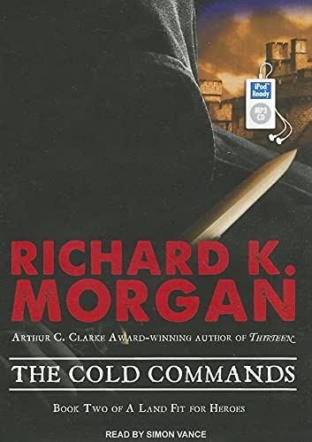 Stock image for The Cold Commands (A Land Fit For Heroes, 2) for sale by Irish Booksellers