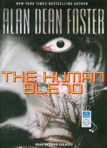 The Human Blend (Tipping Point, 1) (9781400168668) by Foster, Alan Dean