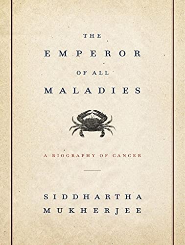 Stock image for The Emperor of All Maladies: A Biography of Cancer for sale by HPB-Emerald