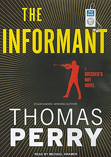 The Informant: A Butcher's Boy Novel (9781400169559) by Perry, Thomas