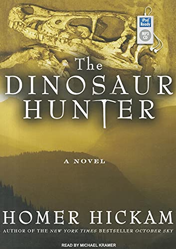 Stock image for The Dinosaur Hunter: A Novel for sale by The Yard Sale Store