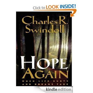 Stock image for Hope Again: When Life Hurts and Dreams Fade -- Billy Graham Library Selection for sale by SecondSale