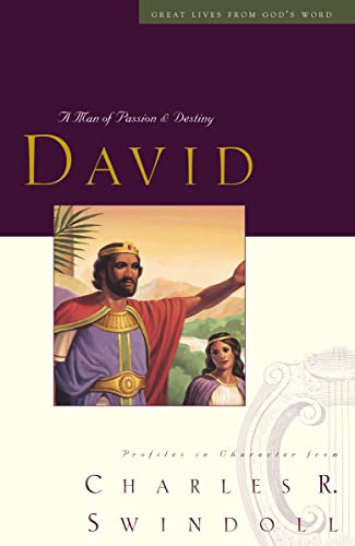 9781400202249: GREAT LIVES: DAVID TP: A Man of Passion and Destiny