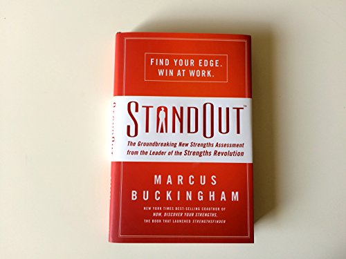 Beispielbild fr StandOut: The Groundbreaking New Strengths Assessment from the Leader of the Strengths Revolution zum Verkauf von Goodwill Southern California