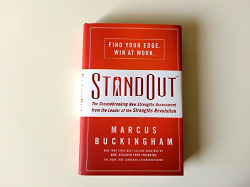 Imagen de archivo de StandOut: The Groundbreaking New Strengths Assessment from the Leader of the Strengths Revolution a la venta por Goodwill Southern California