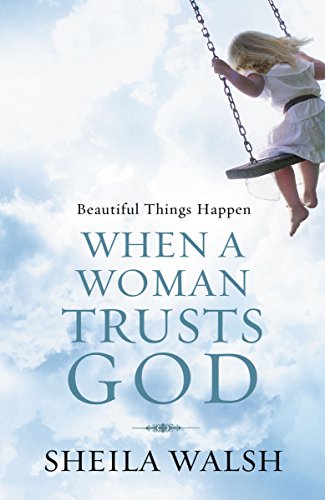 Imagen de archivo de Beautiful Things Happen When a Woman Trusts God a la venta por SecondSale