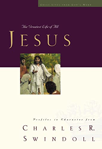 Stock image for Great Lives: Jesus: The Greatest Life of All (Great Lives Series) for sale by Goodwill of Colorado