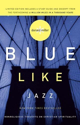 9781400202638: Blue Like Jazz (Limited Edition) by Donald Miller (2009) Paperback