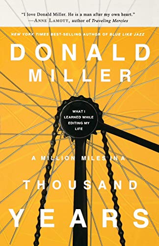 9781400202669: Million Miles in a Thousand Years: What I Learned While Editing My Life