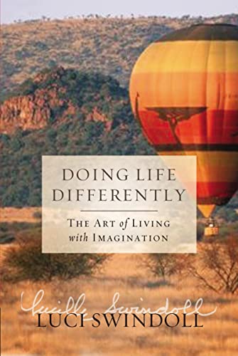 Imagen de archivo de Doing Life Differently: The Art of Living with Imagination a la venta por SecondSale