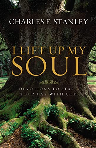 9781400202898: I Lift Up My Soul: Devotions to Start Your Day With God