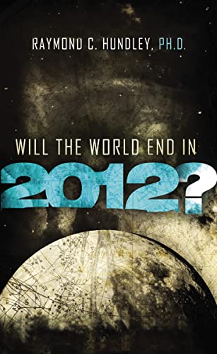 Stock image for WILL THE WORLD END IN 2012? Format: PB for sale by INDOO