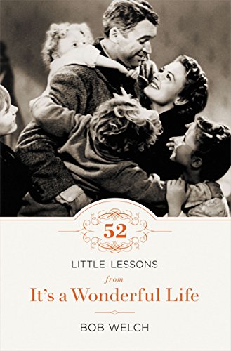 Beispielbild fr 52 Little Lessons from It's a Wonderful Life zum Verkauf von Jenson Books Inc