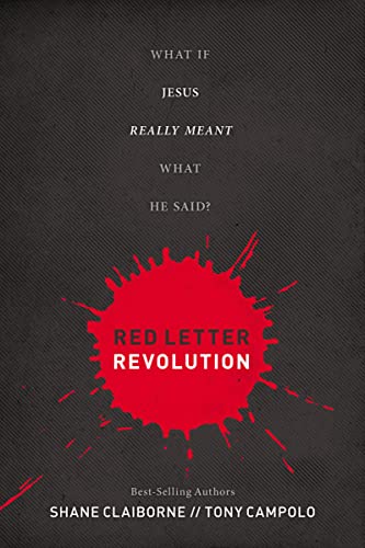 Beispielbild fr Red Letter Revolution: What If Jesus Really Meant What He Said? zum Verkauf von Wonder Book