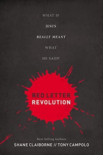 Imagen de archivo de Red Letter Revolution: What If Jesus Really Meant What He Said? a la venta por SecondSale