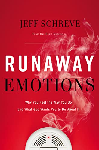 Beispielbild fr Runaway Emotions: Why You Feel the Way You Do and What God Wants You to Do About It zum Verkauf von Orion Tech