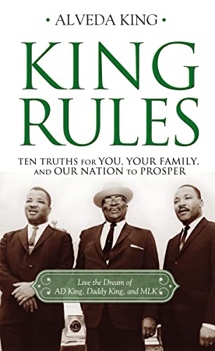 9781400205004: King Rules: Ten Truths for You, Your Family, and Our Nation to Prosper