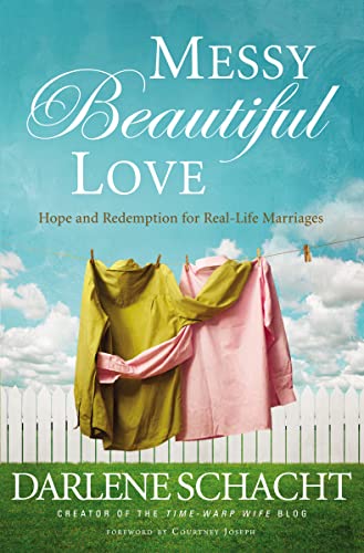 Beispielbild fr Messy Beautiful Love: Hope and Redemption for Real-Life Marriages zum Verkauf von Jenson Books Inc