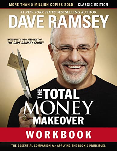 Stock image for The Total Money Makeover Workbook: Classic Edition: The Essential Companion for Applying the Books Principles for sale by Goodwill of Colorado