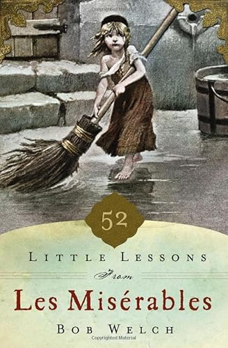 9781400206667: 52 Little Lessons from Les Miserables