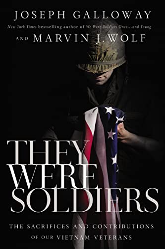 Imagen de archivo de They Were Soldiers: The Sacrifices and Contributions of Our Vietnam Veterans a la venta por Goodwill of Colorado