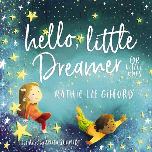 9781400209279: Hello, Little Dreamer for Little Ones