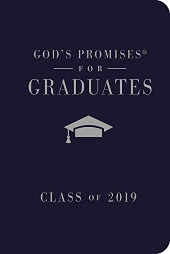 Beispielbild fr God's Promises for Graduates: Class of 2019 - Navy NKJV: New King James Version zum Verkauf von Gulf Coast Books