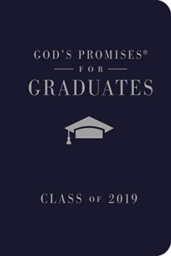 Stock image for God's Promises for Graduates: Class of 2019 - Navy NKJV: New King James Version for sale by Gulf Coast Books