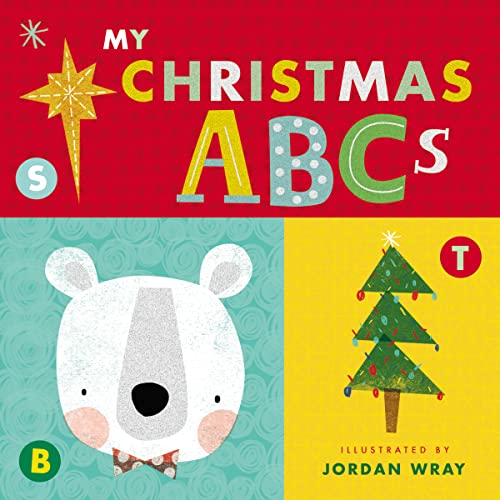 Stock image for My Christmas ABCs (An Alphabet Book) for sale by SecondSale