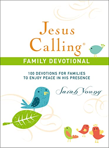 9781400209958: Jesus Calling Family Devotional, Hardcover, with Scripture References: 100 Devotions for Families to Enjoy Peace in His Presence