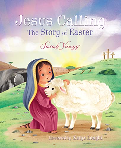 Beispielbild fr Jesus Calling: The Story of Easter (board book) zum Verkauf von Your Online Bookstore