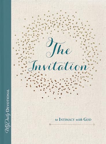 Stock image for The Invitation to Intimacy with God (MyDaily) for sale by SecondSale