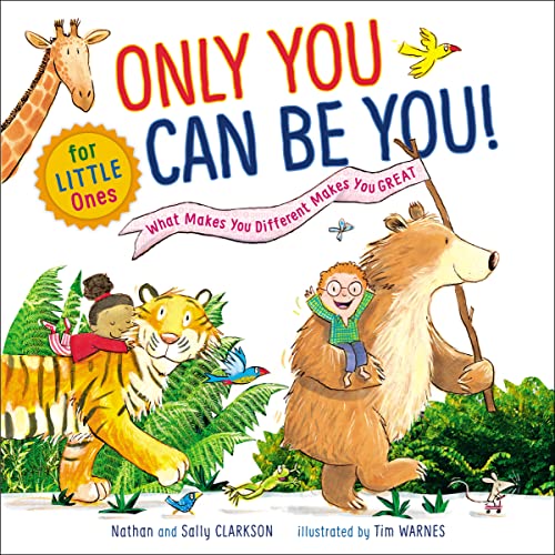 9781400211449: Only You Can Be You for Little Ones: What Makes You Different Makes You Great
