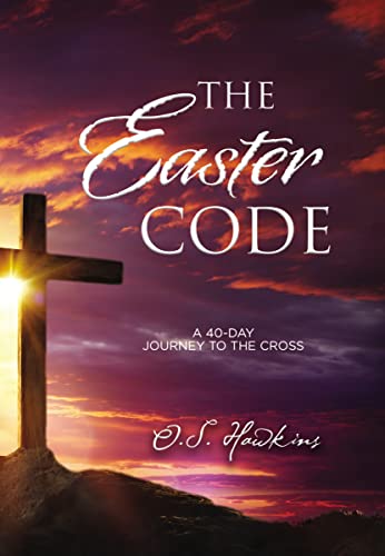 9781400211487: The Easter Code: A 40-Day Journey to the Cross (The Code Series)