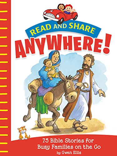 Beispielbild fr Read and Share Anywhere!: 75 Bible Stories for Busy Families on the Go zum Verkauf von SecondSale