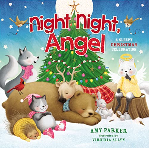 Stock image for Night Night, Angel: A Sleepy Christmas Celebration for sale by SecondSale