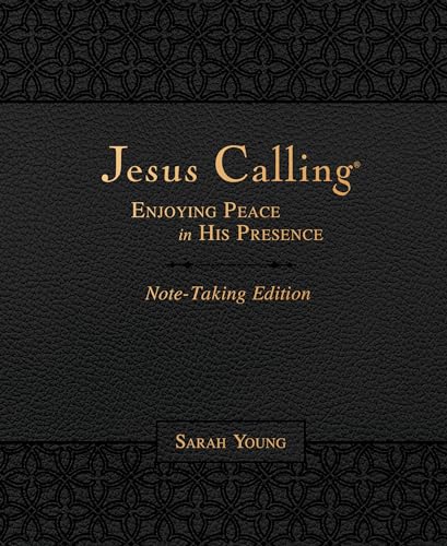 Beispielbild fr Jesus Calling Note-Taking Edition, Leathersoft, Black, with full Scriptures: Enjoying Peace in His Presence (Jesus Calling (R)) zum Verkauf von Monster Bookshop