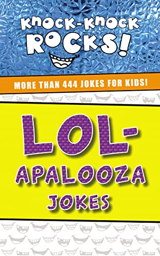 Beispielbild fr LOL-apalooza Jokes: More Than 444 Jokes for Kids (Knock-Knock Rocks) zum Verkauf von SecondSale