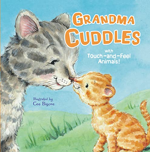 Stock image for Grandma Cuddles: With Touch-and-Feel Animals! for sale by Gulf Coast Books
