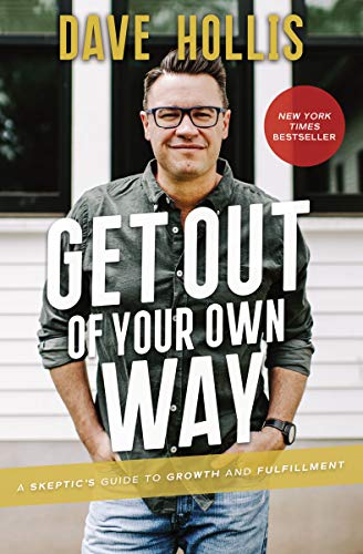 9781400215454: Get Out of Your Own Way: A Skeptic’s Guide to Growth and Fulfillment