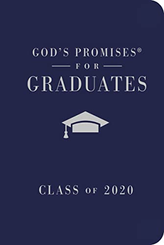 Imagen de archivo de God's Promises for Graduates: Class of 2020 - Navy NKJV: New King James Version a la venta por Dream Books Co.