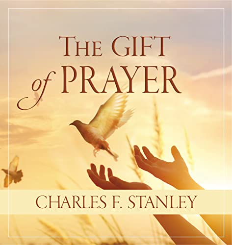 Beispielbild fr The Gift of Prayer zum Verkauf von Better World Books